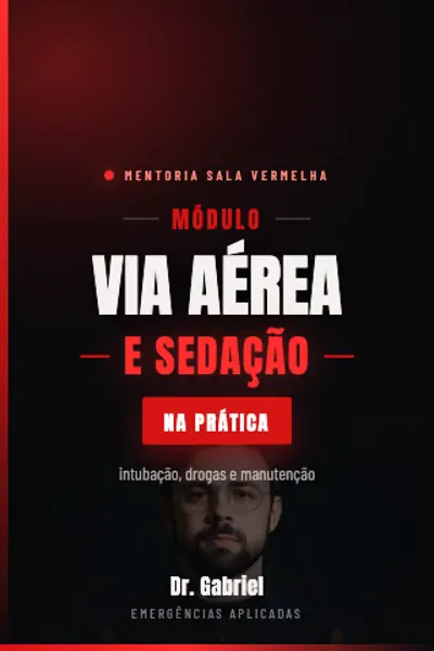 Módulo Via Aérea e Sedação